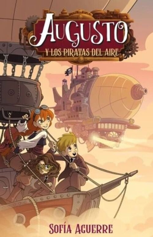 Augusto y los piratas del aire | Sofía Aguerre