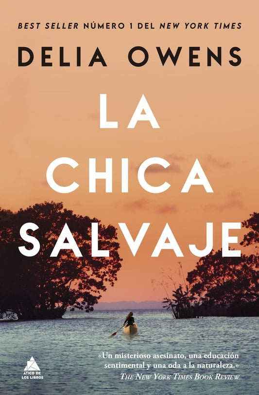 CHICA SALVAJE, LA (BOLSILLO) | DELIA OWENS