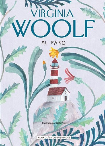 Al faro | VIRGINIA WOOLF