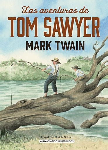 Las aventuras de Tom Sawyer | MARK TWAIN