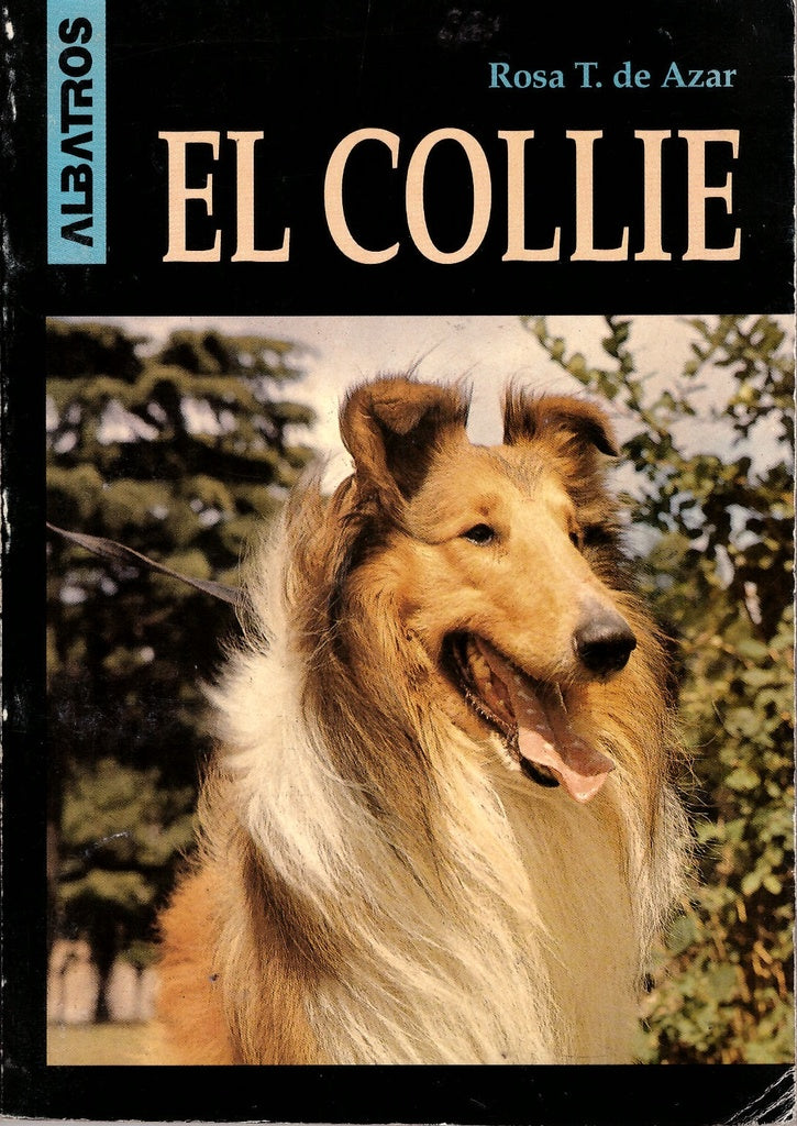 COLLIE, EL | ROSA T. DE AZAR