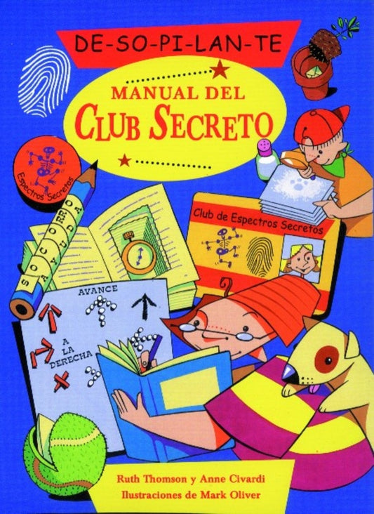 COMO HACER UN CLUB SECRETO | RUTH THOMSON