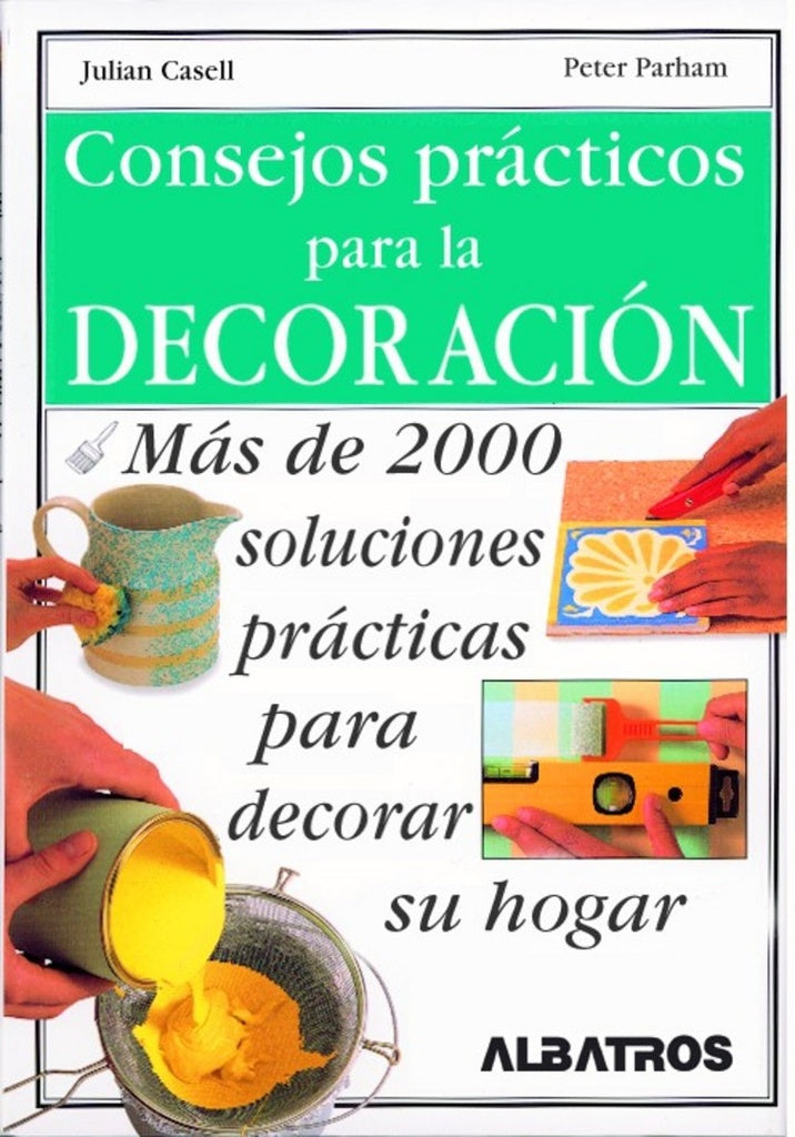 CONSEJOS PRÁCTICOS DE DECORACIÓN | Albatros S.A.C.I.