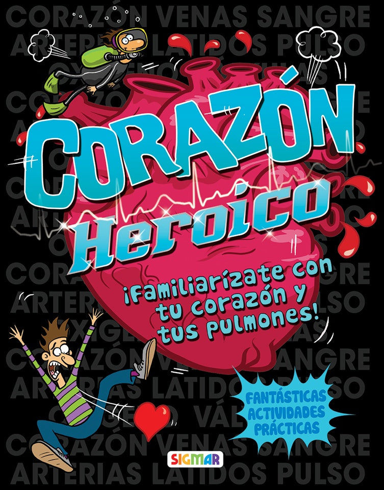 CORAZON HEROICO | COLECCIÓN CUERPO EN ACCIO