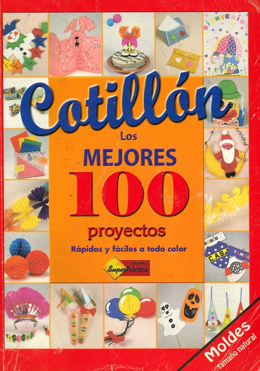 COTILLON, LOS MEJORES 100 PROYECTOS | ME MAXWELL