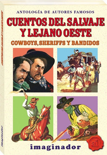 Cuentos del salvaje y lejano oeste | Varios autores