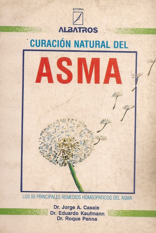 CURACION NATURAL DEL ASMA | Albatros S.A.C.I.
