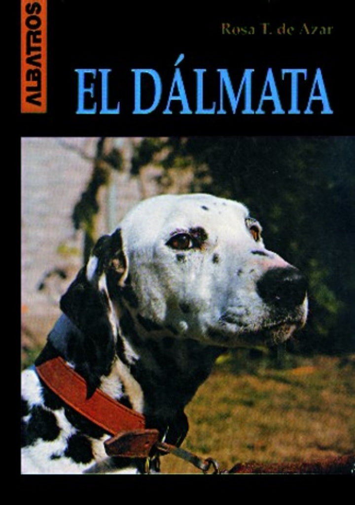 DÁLMATA, EL | ROSA T. DE AZAR