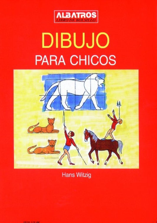 DIBUJO PARA CHICOS | HANS WITZIG