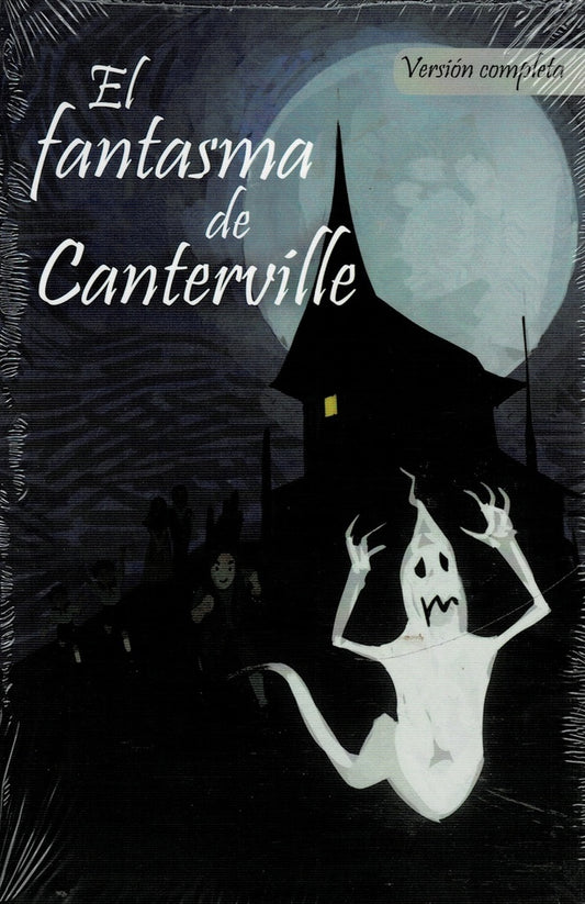 FANTASMA DE CANTERVILLE, EL / Clasicos Infantiles | OSCAR WILDE