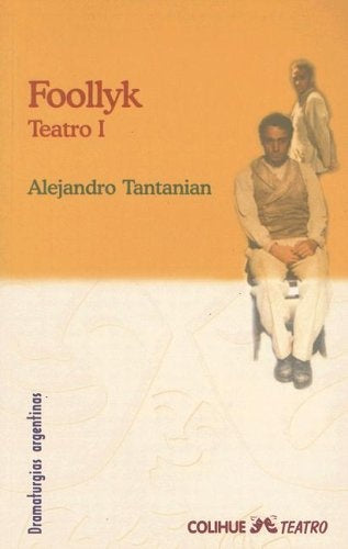 FOOLLYK TEATRO 1 | ALEJANDRO TANTANIAN