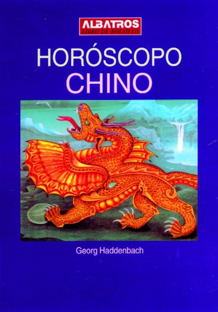 HOROSCOPO CHINO -LB- | GEORG HADDENBACH