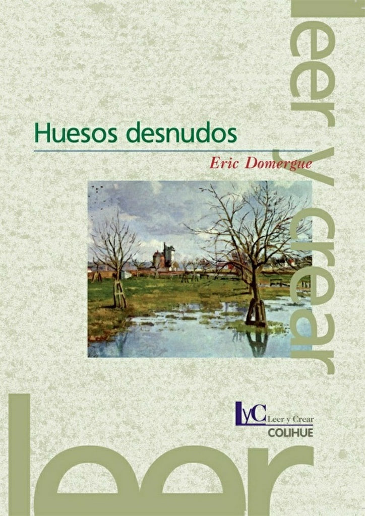 HUESOS DESNUDOS | ERIC DOMERGUE