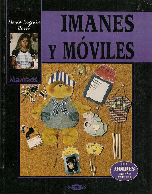 IMÁNES Y MÓVILES | MARIA EUGENIA ROSSI