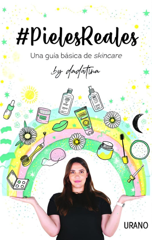 #PielesReales. Una guía básica de skincare | Dadatina