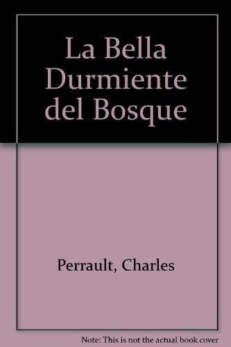 LA BELLA DURMIENTE DEL BOSQUE | CHARLES PERRAULT