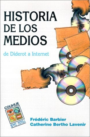 LA HISTORIA DE LOS MEDIOS | FREDERIC BARBIER