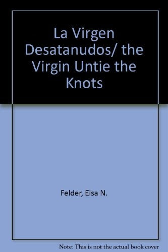 La virgen desatanudos | Desconocido