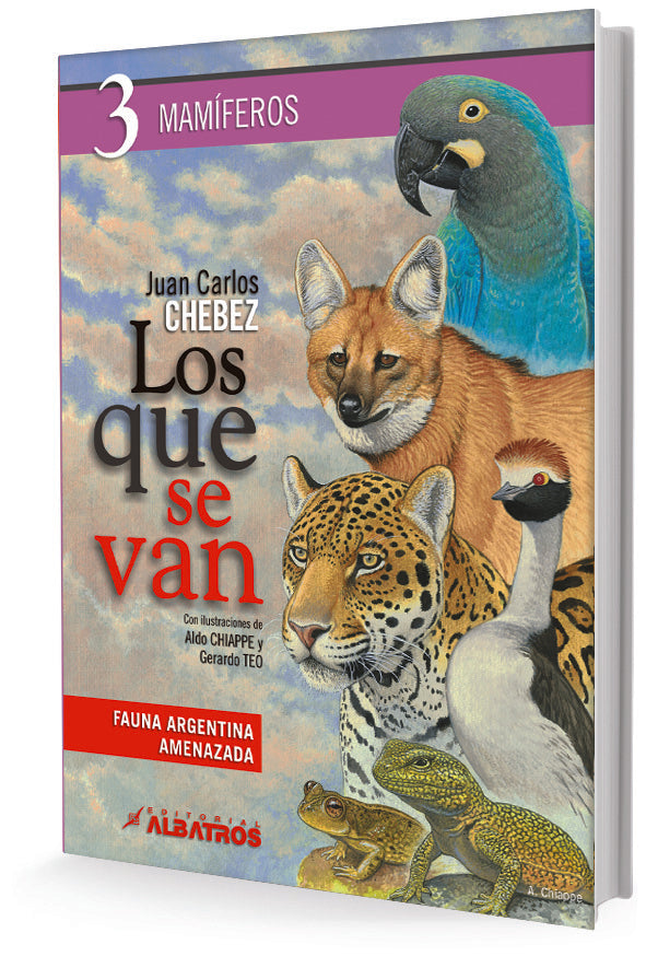 LOS QUE SE VAN (TOMO 3) | JUAN CARLOS CHEBEZ