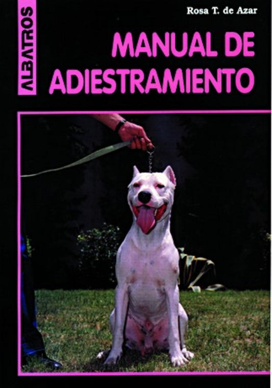 MANUAL DE ADIESTRAMIENTO | ROSA T. DE AZAR