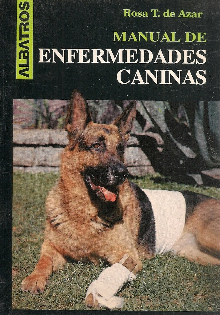 MANUAL DE ENFERMEDADES CANINAS | ROSA T. DE AZAR
