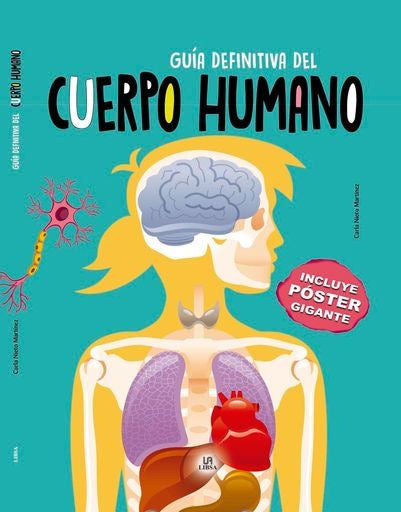 Guía definitiva del cuerpo humano  | Carla Nieto Martínez