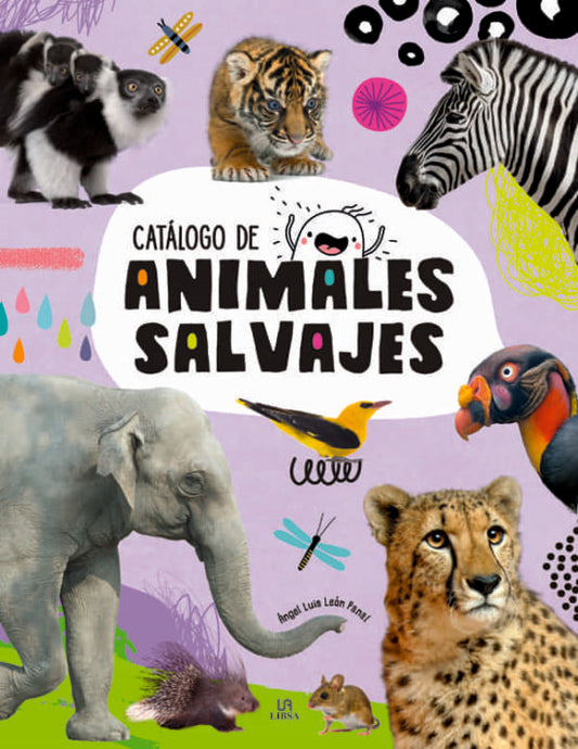 Catálogo de ... animales salvajes | Ángel Luis León Panal