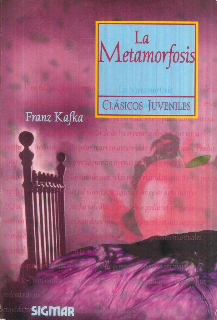METAMORFOSIS, LA | APOLLINAIRE, BIERCE, CHEJOV, KAFKA, LONDON, MANFIN