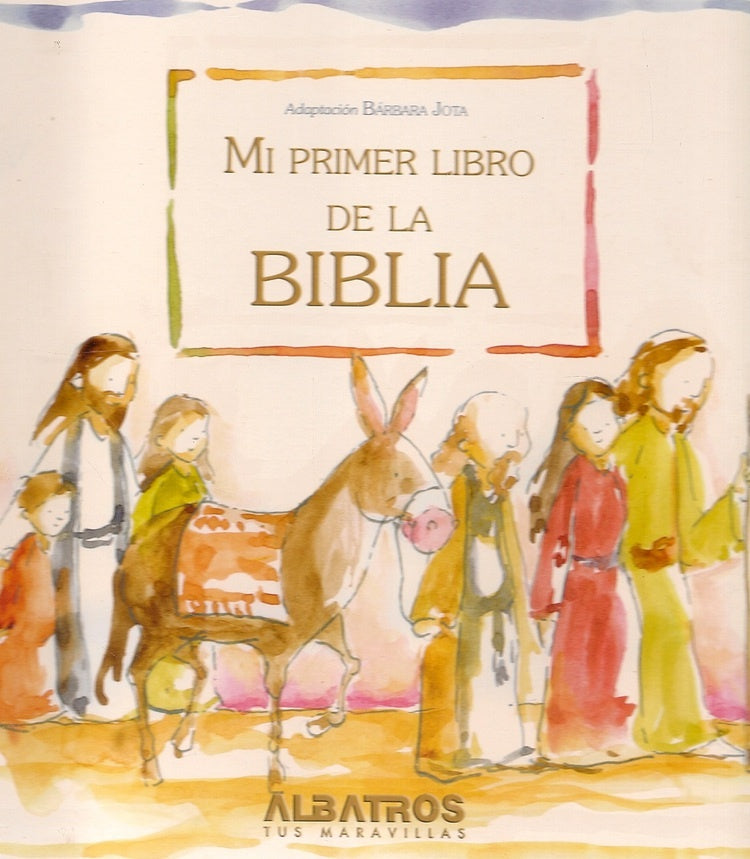 MI PRIMER LIBRO DE LA BIBLIA | BARBARA JOTA