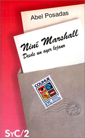 NINI MARSHAL. DESDE UN AYER LEJANO | ABEL POSADAS