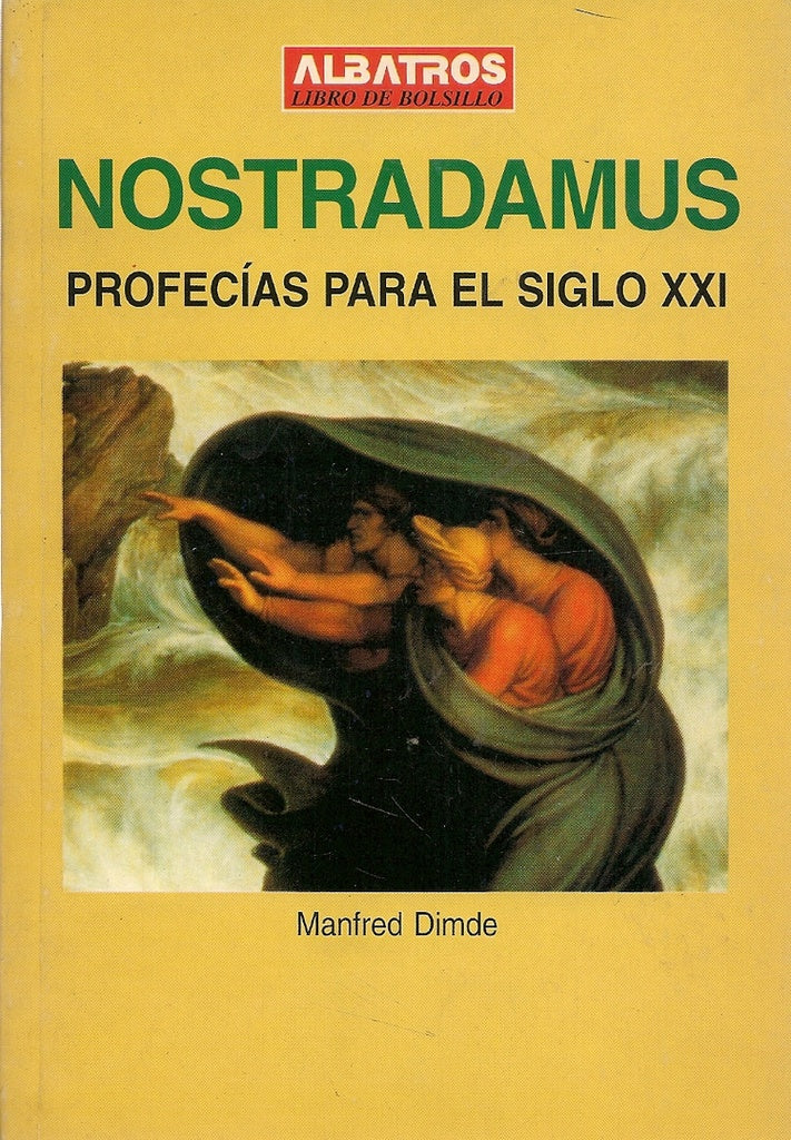 NOSTRADAMUS/PROFECIAS S.XX -LB- | MANFRED DIMDE