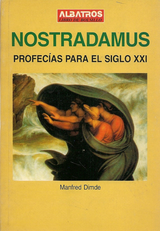 NOSTRADAMUS/PROFECIAS S.XX -LB- | MANFRED DIMDE