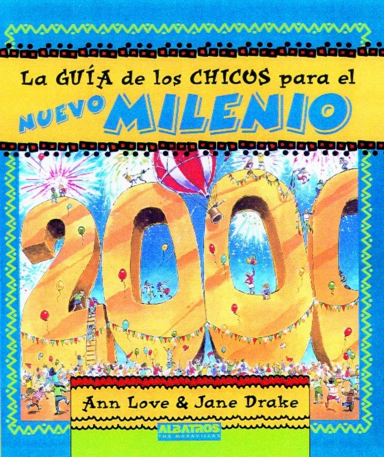 NUEVO MILENIO -LA GUIA DE LOS CHICOS- | ANN LOVE