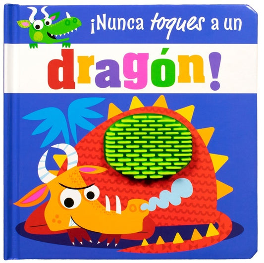 NUNCA TOQUES A: UN DRAGON | ROSIE GREENING
