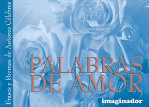 PALABRAS DE AMOR | ENRIQUE ROJAS