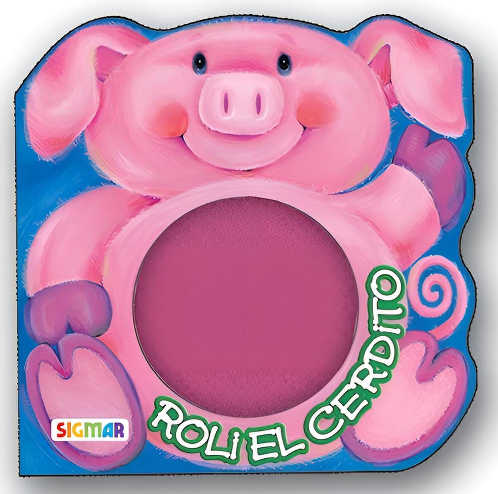 Pancitas: Roli el cerdito | Varios autores
