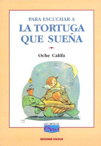 PARA ESCUCHAR A LA TORTUGA QUE SUEÑA | OCHE CALIFA