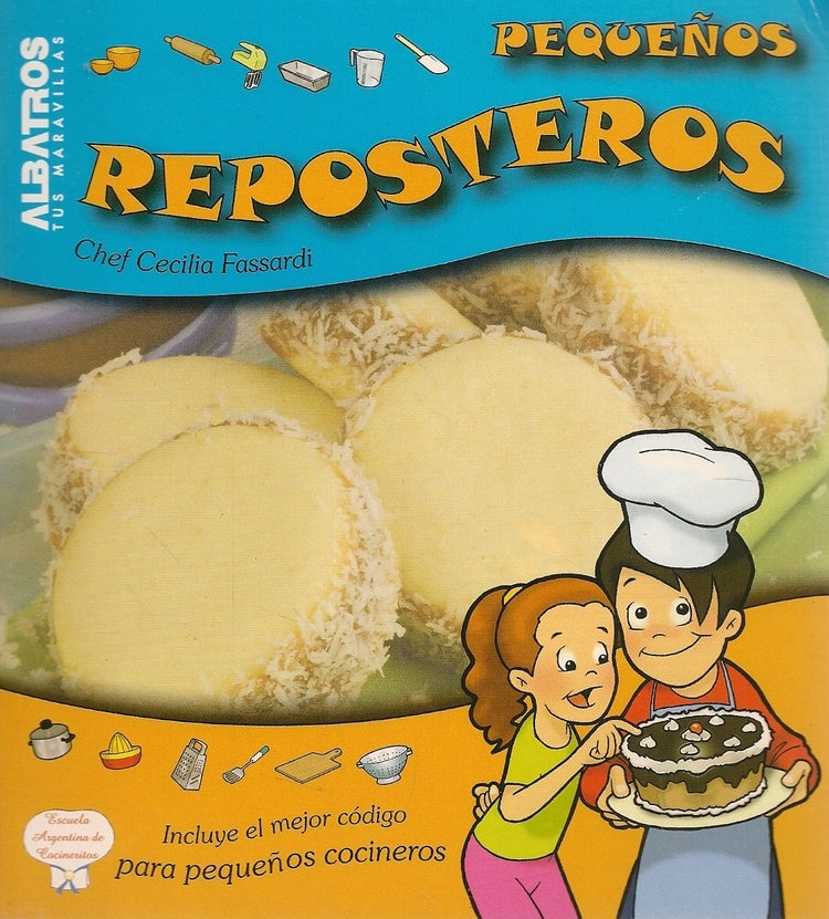 PEQUEÑOS REPOSTEROS | CECILIA FASSARDI