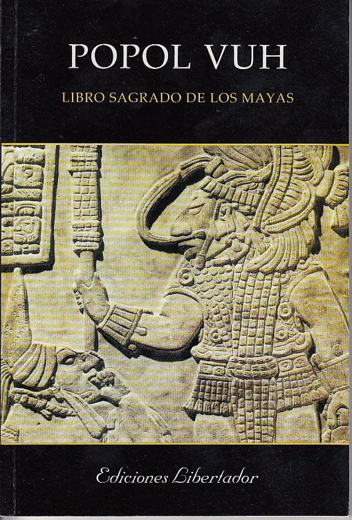 POPOL VUH-LIBRO SAGRADO DE LOS MAYAS | Anónimo