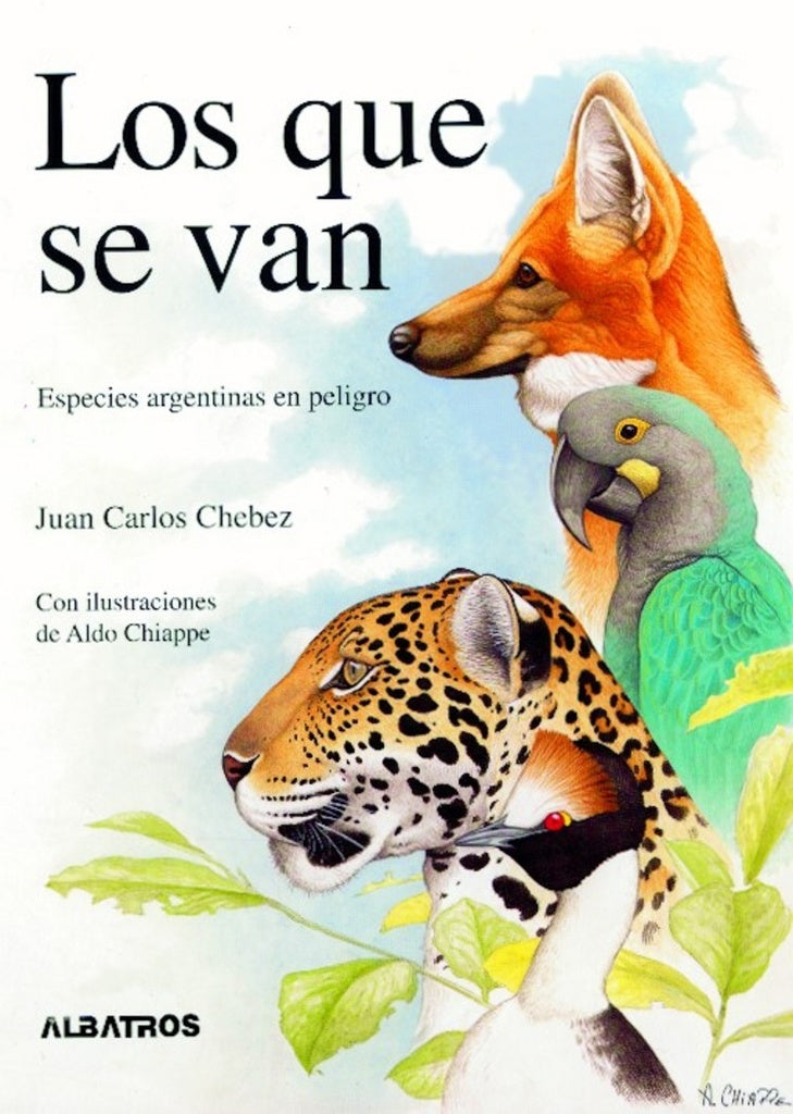 QUE SE VAN, LOS | JUAN CARLOS CHEBEZ