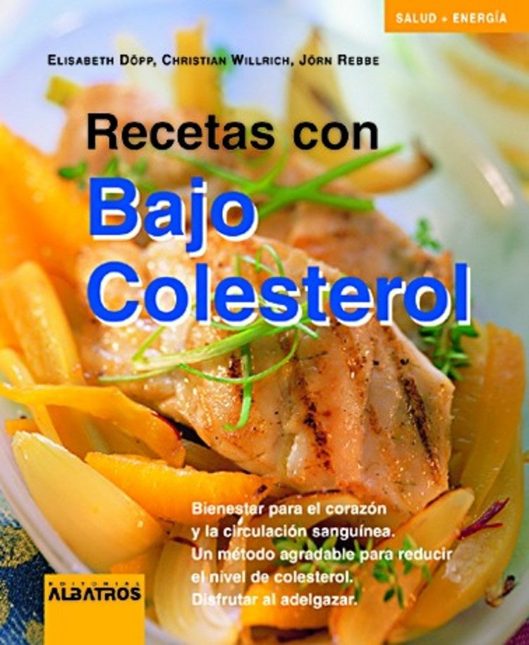 RECETAS CON BAJO COLESTEROL | Albatros S.A.C.I.