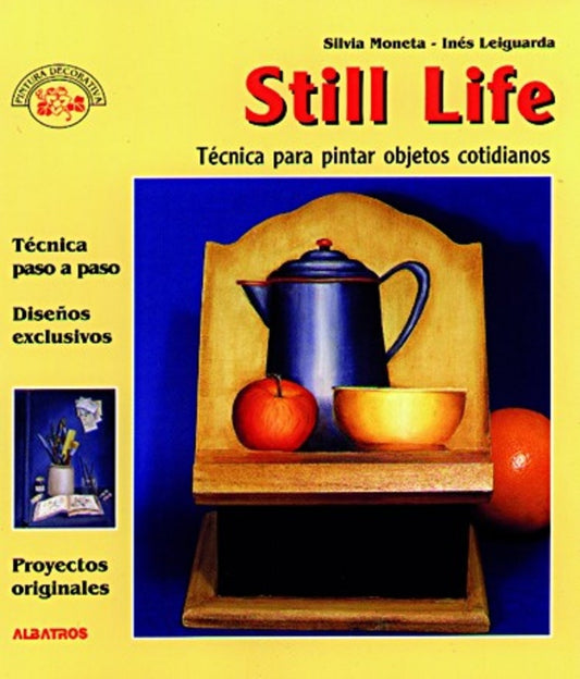 STILL LIFE | MONETA-LEIGUARDA