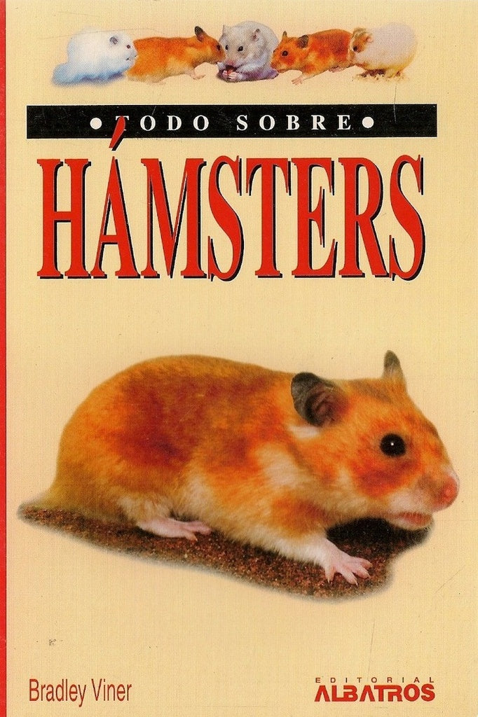 TODO SOBRE HAMSTERS | BRA VINER
