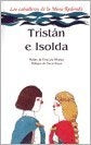 TRISTAN E ISOLDA | ADAPTADORA GRACIELA MONTES