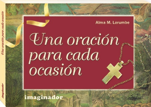 UNA ORACION PARA CADA OCASIÓN