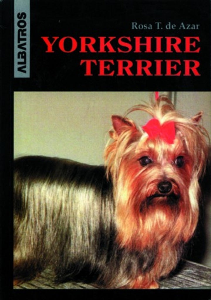 YORKSHIRE TERRIER | ROSA T. DE AZAR