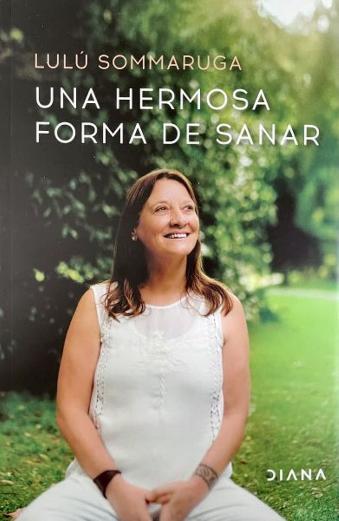 Una hermosa forma de sanar | Lulu Sommaruga