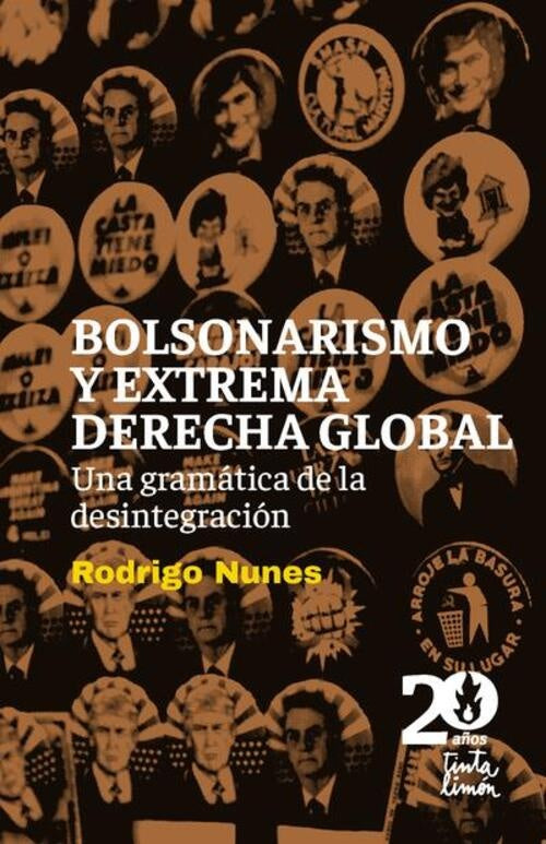 Bolsonaro y extrema derecha global | Rodrigo Nunes