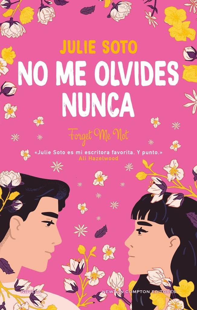 NO ME OLVIDES NUNCA | JULIE SOTO