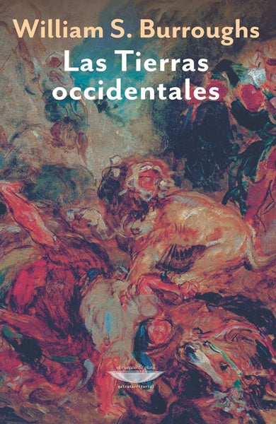 Las tierras occidentales | WILLIAM BURROUGHS